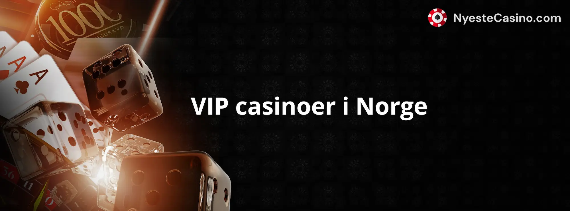 Introduksjon til VIP casino i Norge
