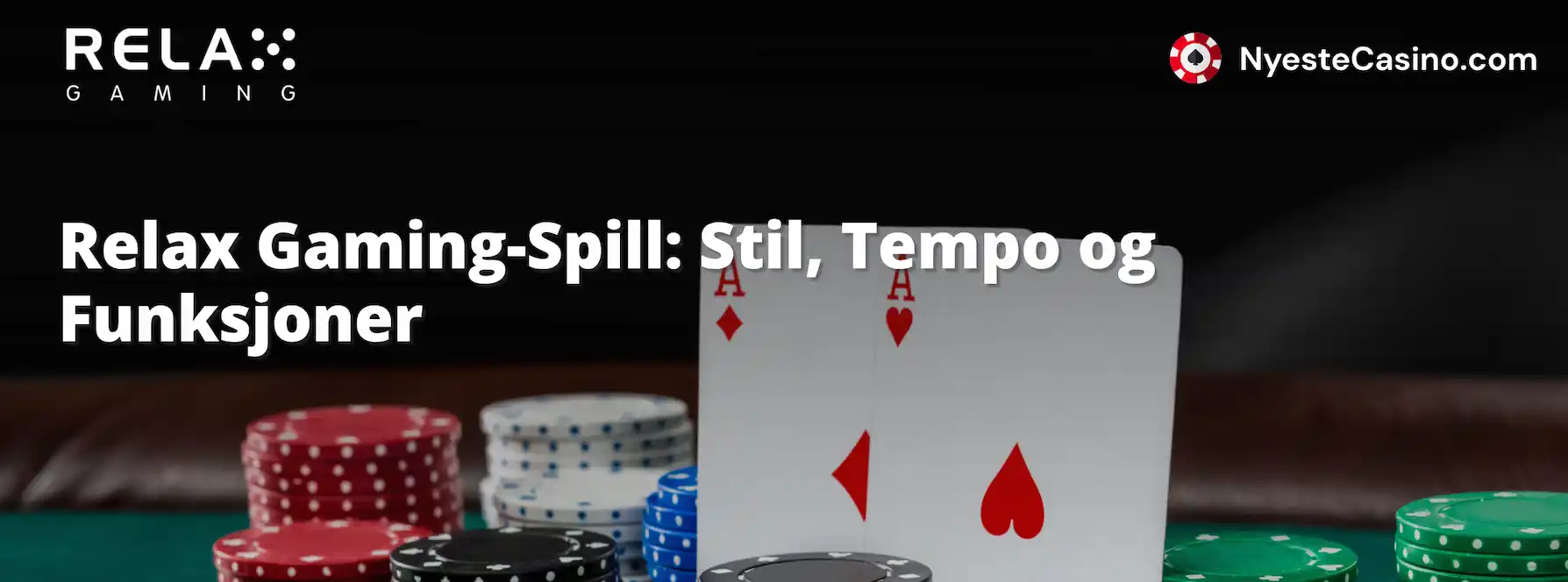 Relax Gaming-Spill: Stil, Tempo og Funksjoner 