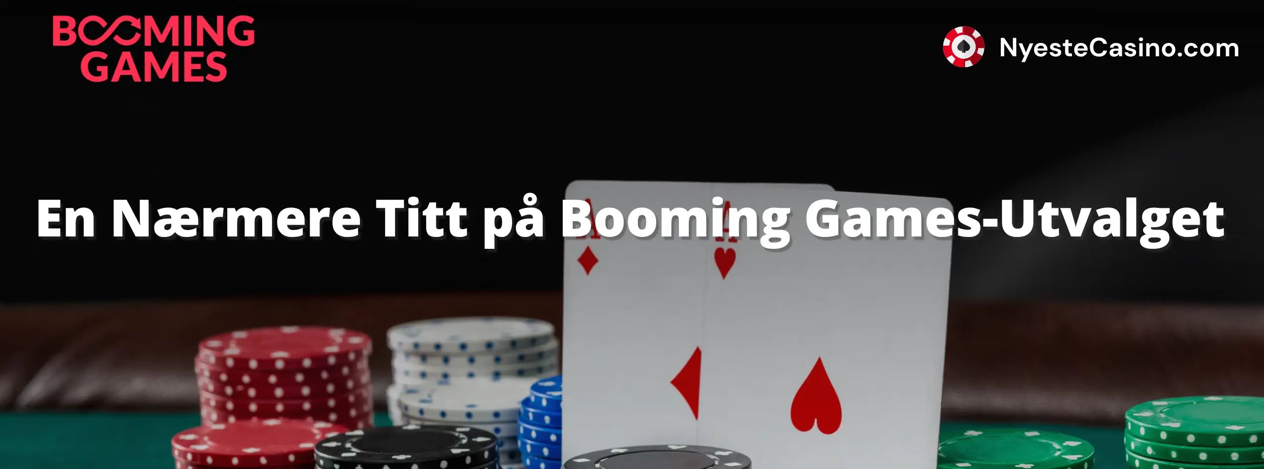 En Nærmere Titt på Booming Games-Utvalget
