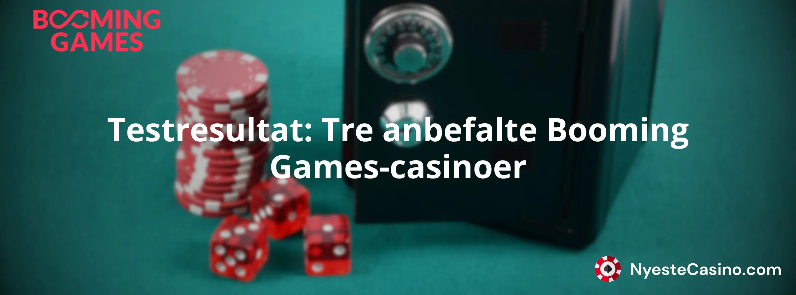 Testresultat: Tre anbefalte Booming Games-casinoer