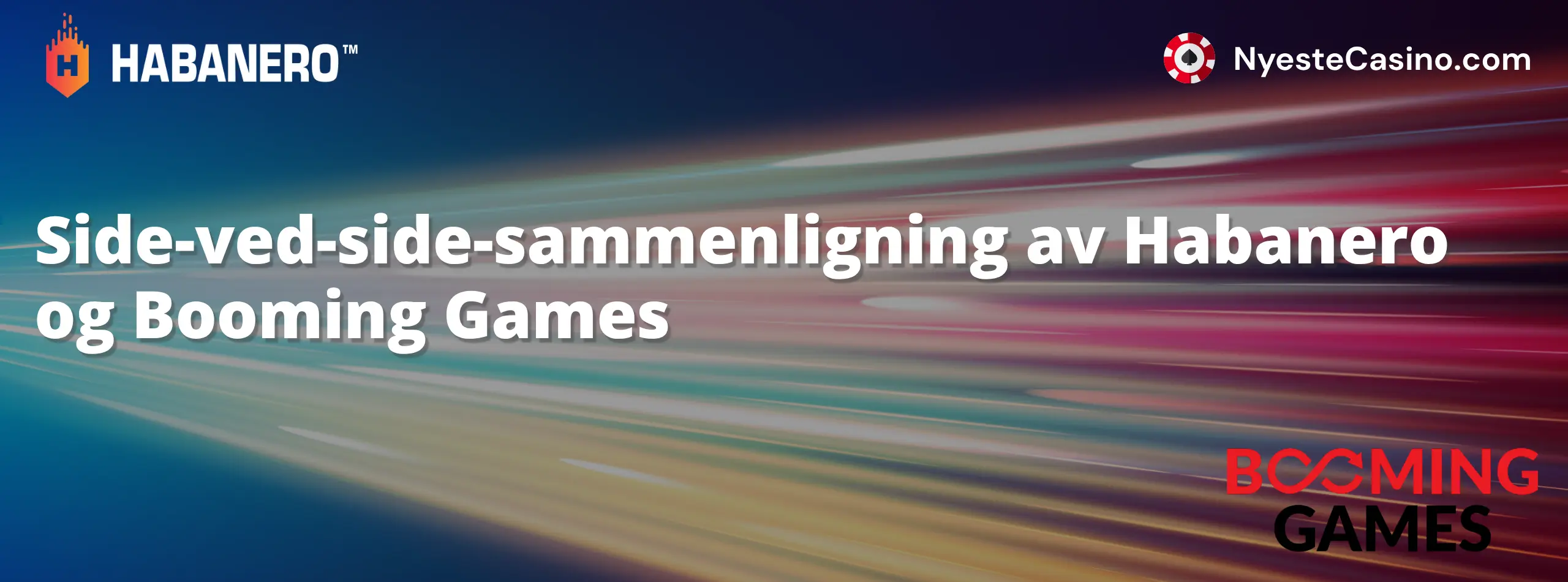 Side-ved-side-sammenligning av Habanero og Booming Games