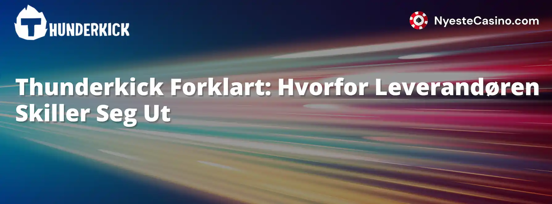 Thunderkick Forklart: Hvorfor Leverandøren Skiller Seg Ut 