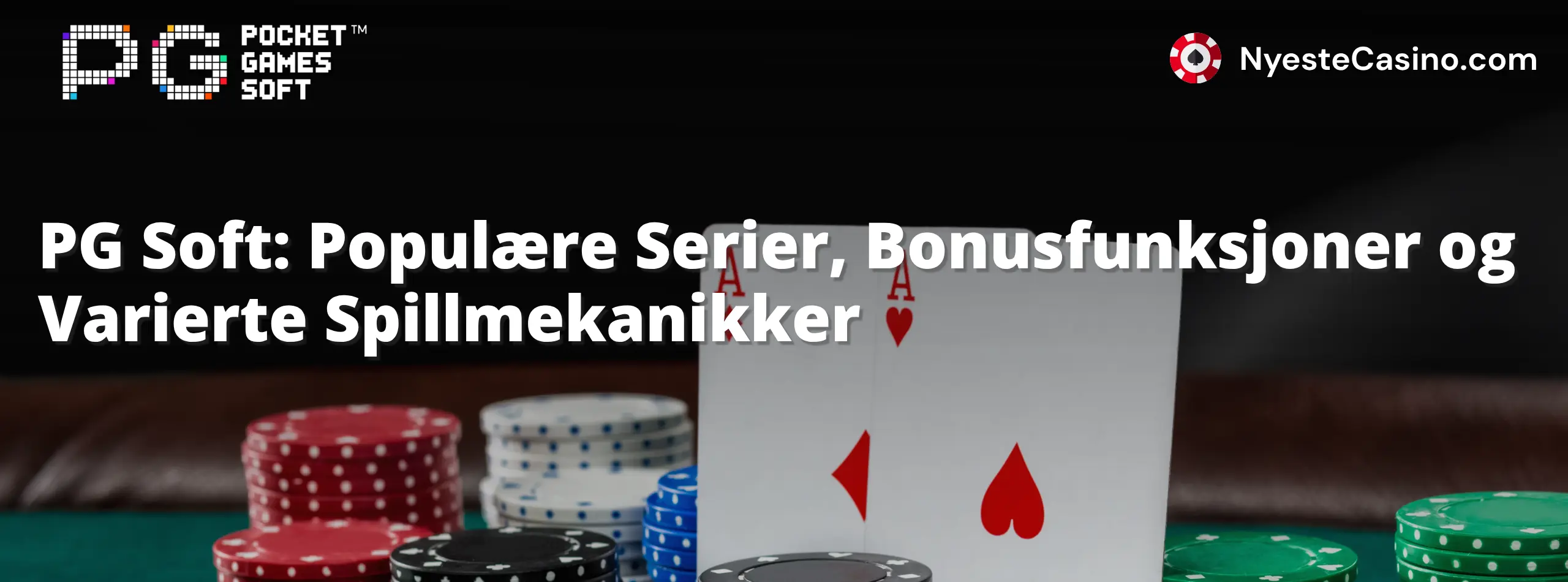 PG Soft: Populære Serier, Bonusfunksjoner og Varierte Spillmekanikker 
