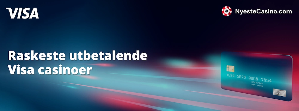 Raskeste utbetalende Visa casinoer