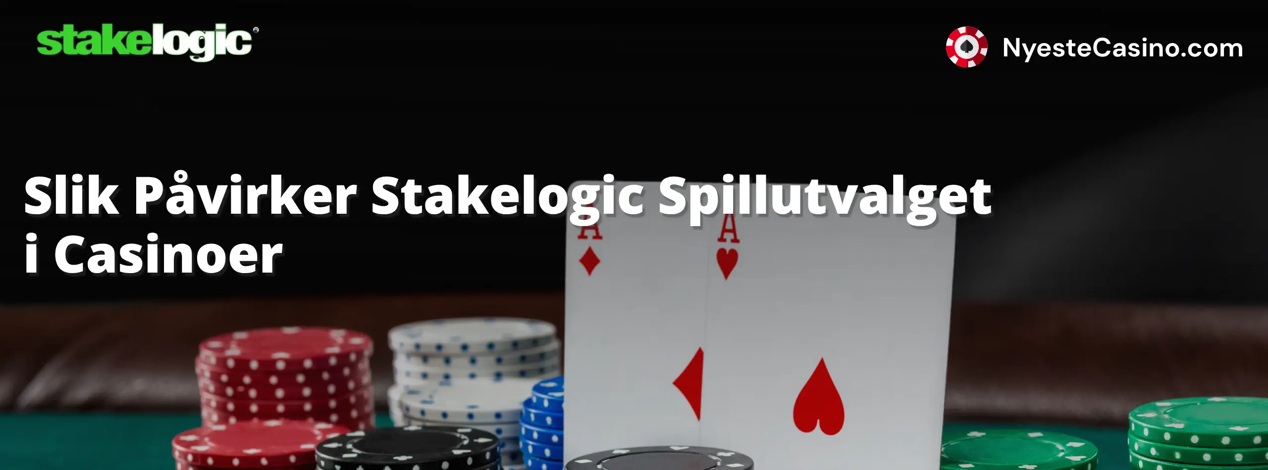 Slik Påvirker Stakelogic Spillutvalget i Casinoer