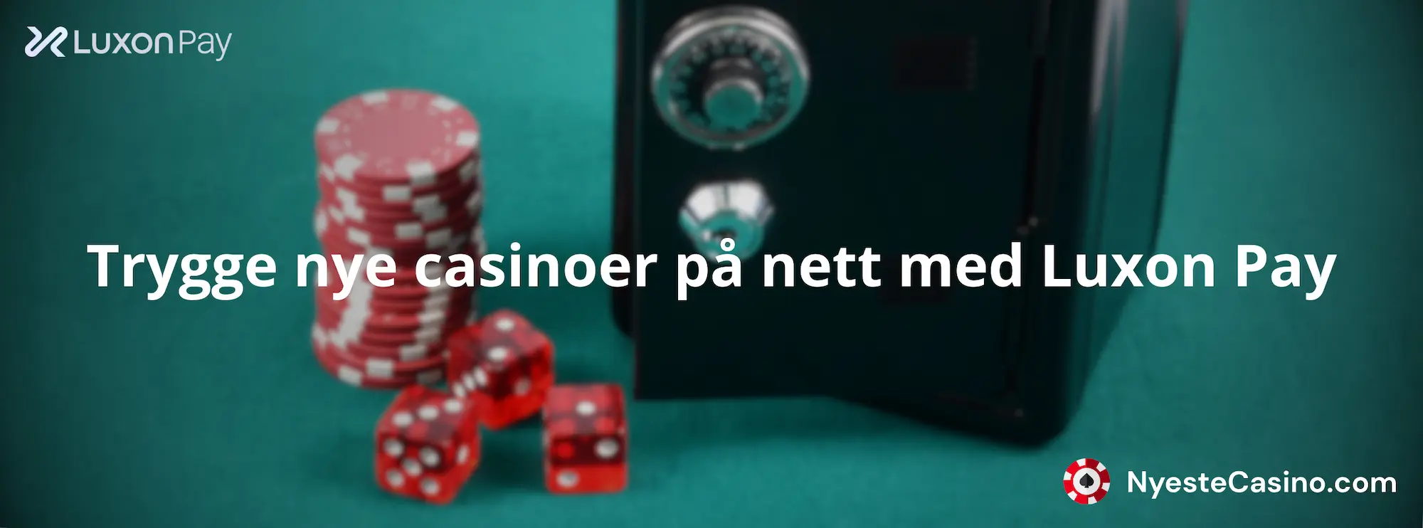 Trygge nye casinoer med Luxon