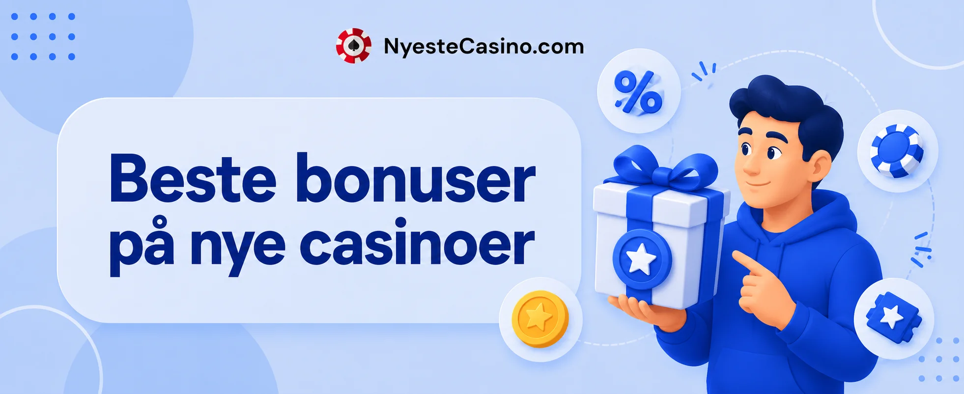 NyesteCasino.com banner med tekst "Beste bonuser på nye casinoer" og illustrasjon av en person som holder en gavepakke, med ikoner for prosent, sjetonger og bonuskort